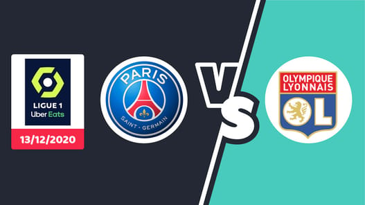 Pronostic PSG Lyon Ligue 1 Dimanche 13 décembre 2020